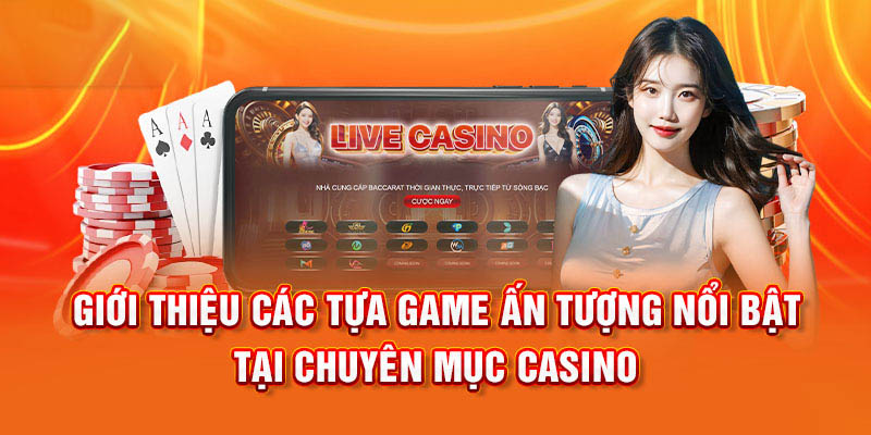 Đôi điều sảnh casino tại thương hiệu ABC8